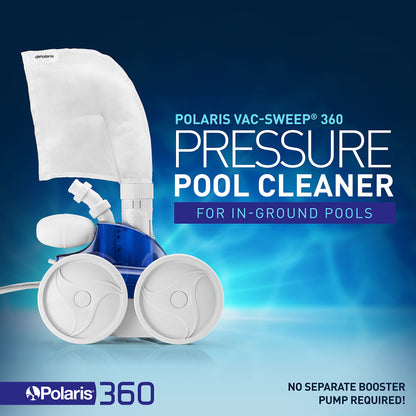 Nettoyeur de piscine creusée à pression Polaris Vac-Sweep 360, triple jet alimenté avec un sac à débris à chambre unique modèle 360